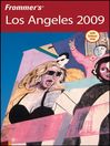 Frommer's® Los Angeles 2009